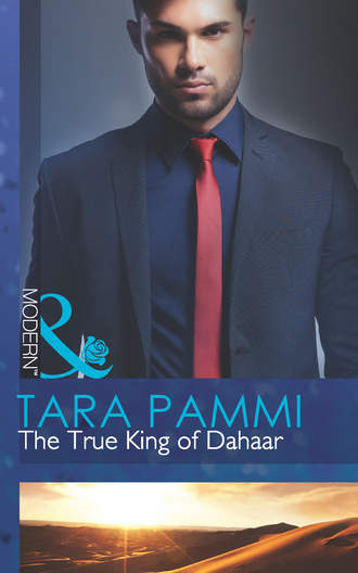 Tara Pammi. The True King of Dahaar