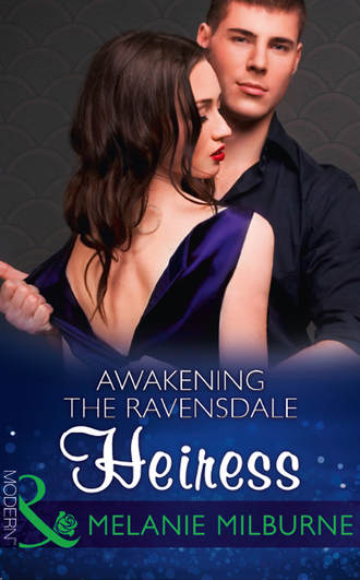 MELANIE  MILBURNE. Awakening The Ravensdale Heiress