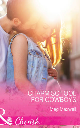 Meg  Maxwell. Charm School For Cowboys