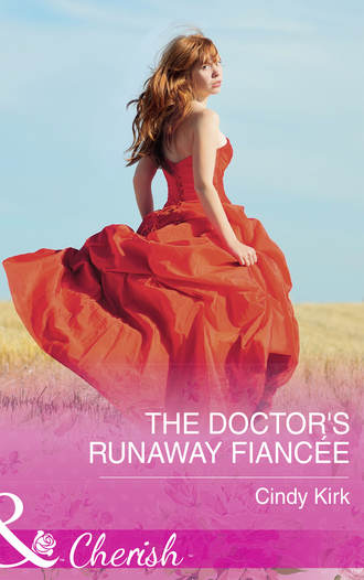 Cindy  Kirk. The Doctor's Runaway Fianc?e