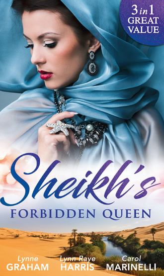 Линн Грэхем. Sheikh's Forbidden Queen: Zarif's Convenient Queen / Gambling with the Crown