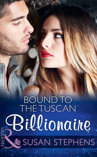 Susan  Stephens. Bound To The Tuscan Billionaire