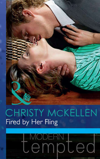 Christy McKellen. Fired by Her Fling