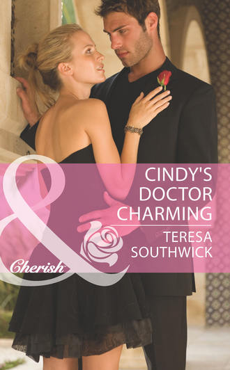 Teresa  Southwick. Cindy's Doctor Charming