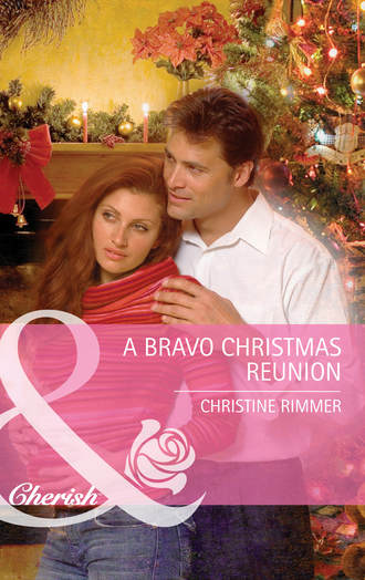 Christine  Rimmer. A Bravo Christmas Reunion