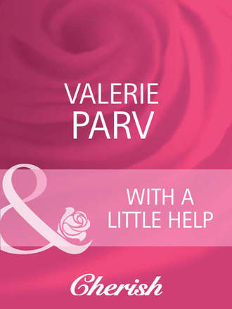 Valerie  Parv. With A Little Help