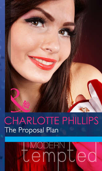 Charlotte  Phillips. The Proposal Plan