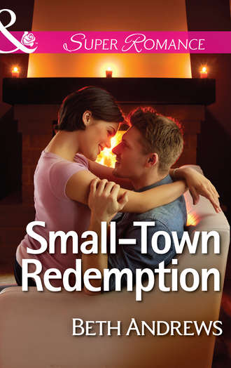 Beth  Andrews. Small-Town Redemption