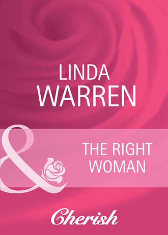 Linda  Warren. The Right Woman