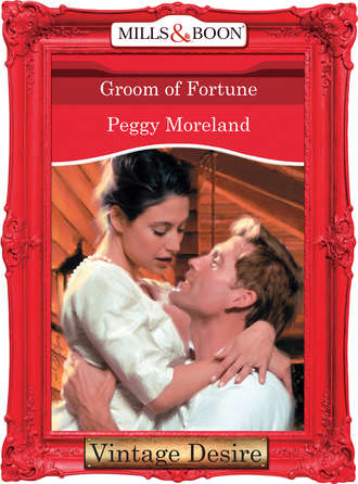 Peggy  Moreland. Groom Of Fortune