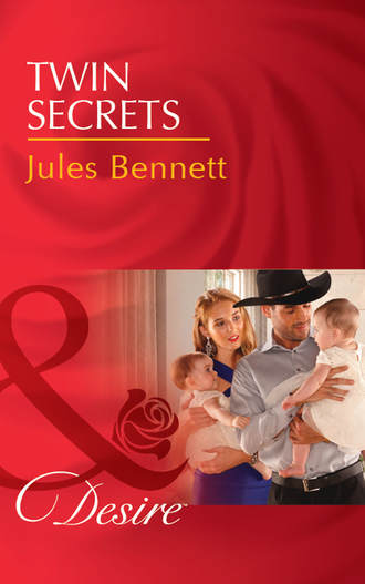 Jules Bennett. Twin Secrets