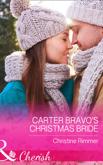 Christine  Rimmer. Carter Bravo's Christmas Bride