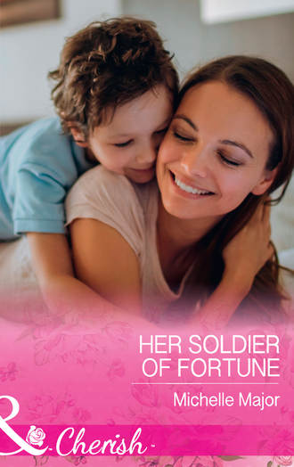 Michelle  Major. Her Soldier Of Fortune