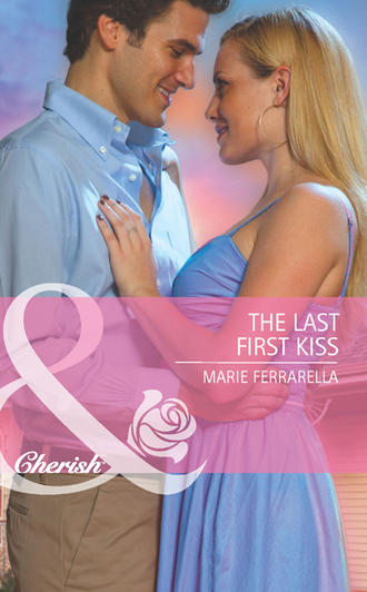 Marie  Ferrarella. The Last First Kiss