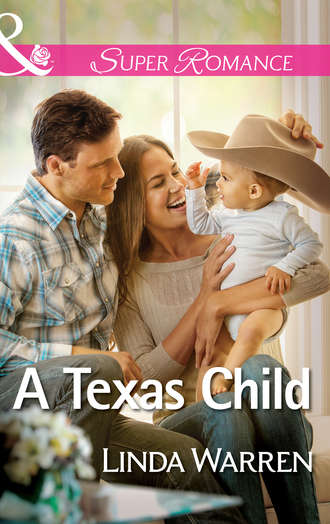 Linda  Warren. A Texas Child