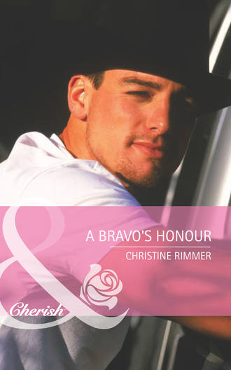 Christine  Rimmer. A Bravo's Honour