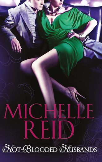 Michelle Reid. Hot-Blooded Husbands: the Sheikh's Chosen Wife