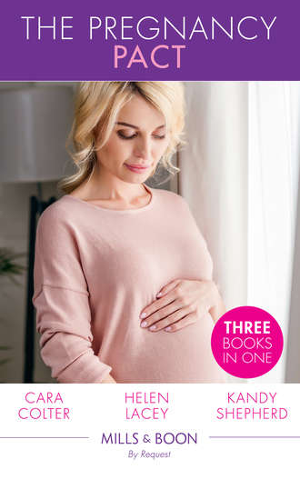 Cara  Colter. The Pregnancy Pact: The Pregnancy Secret / The CEO's Baby Surprise / From Paradise...to Pregnant!