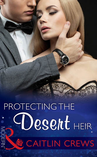 CAITLIN  CREWS. Protecting the Desert Heir