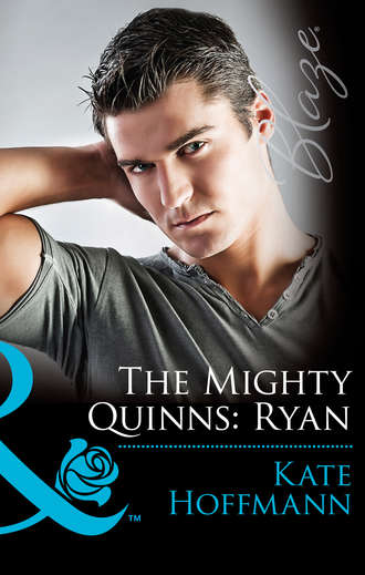 Kate  Hoffmann. The Mighty Quinns: Ryan