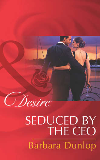 Barbara Dunlop. Seduced by the CEO