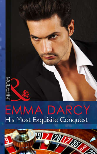 Emma  Darcy. His Most Exquisite Conquest