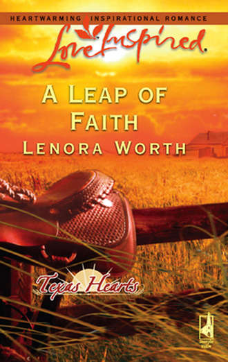 Lenora  Worth. A Leap of Faith