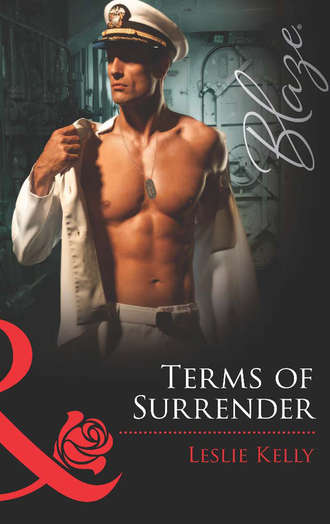 Leslie Kelly. Terms of Surrender