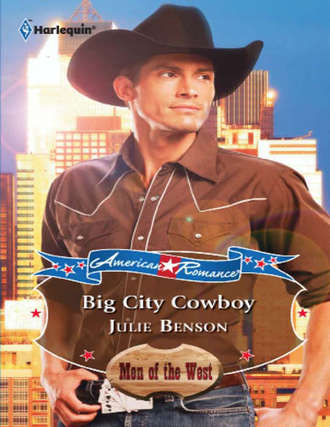 Julie  Benson. Big City Cowboy