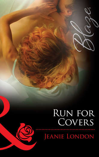 Jeanie  London. Run for Covers