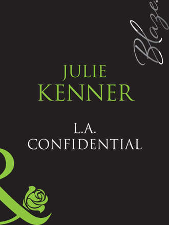 Julie  Kenner. L.A. Confidential