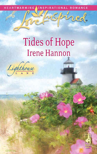 Irene  Hannon. Tides of Hope