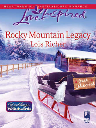 Lois  Richer. Rocky Mountain Legacy