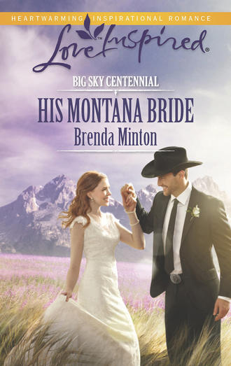 Brenda  Minton. His Montana Bride