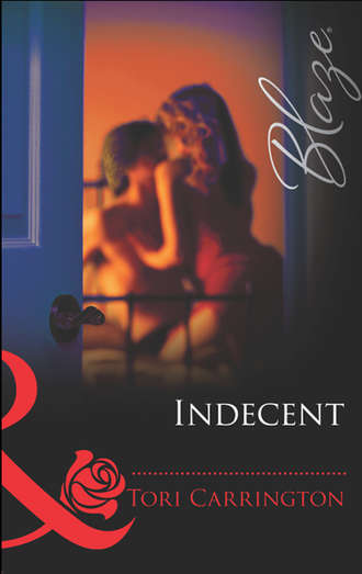 Tori  Carrington. Indecent