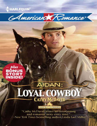 Cathy  McDavid. Aidan: Loyal Cowboy