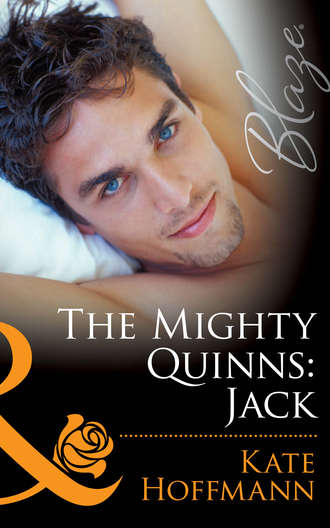 Kate  Hoffmann. The Mighty Quinns: Jack