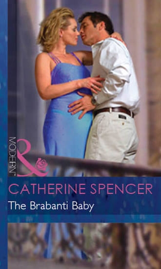 Catherine  Spencer. The Brabanti Baby