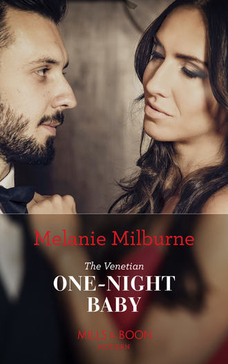 MELANIE  MILBURNE. The Venetian One-Night Baby