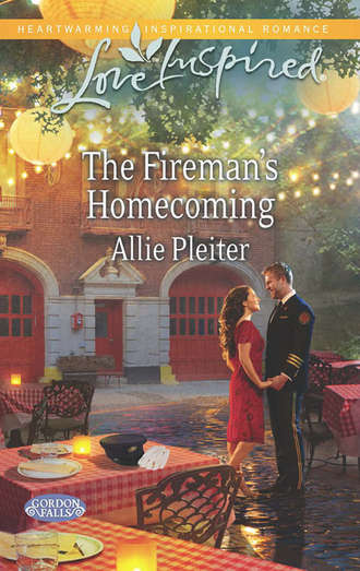 Allie  Pleiter. The Fireman's Homecoming