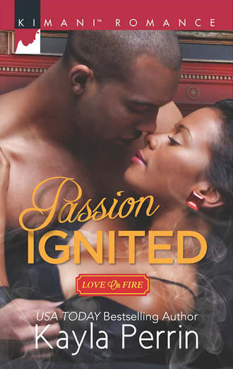 Kayla  Perrin. Passion Ignited