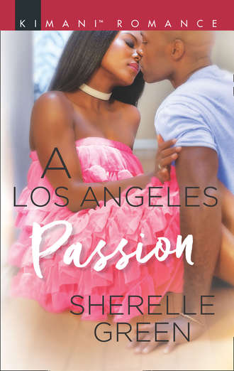 Sherelle  Green. A Los Angeles Passion