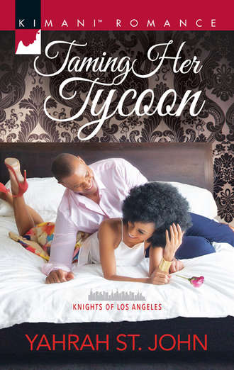 Yahrah John St.. Taming Her Tycoon