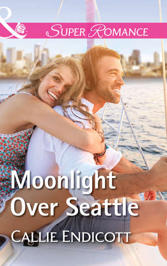 Callie  Endicott. Moonlight Over Seattle