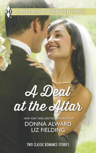 Liz Fielding. A Deal at the Altar: Hired by the Cowboy / SOS: Convenient Husband Required