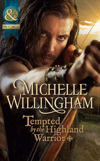 Michelle  Willingham. Tempted by the Highland Warrior