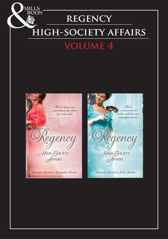 Miranda  Jarrett. Regency High Society Vol 4: The Sparhawk Bride / The Rogue's Seduction / Sparhawk's Angel / The Proper Wife