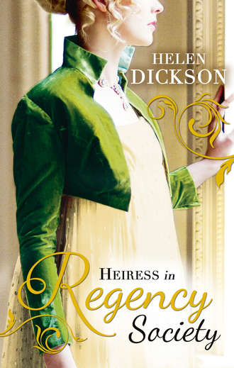 Хелен Диксон. Heiress in Regency Society: The Defiant Debutante