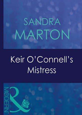 Сандра Мартон. Keir O'connell's Mistress