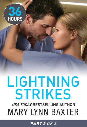 Mary Baxter Lynn. Lightning Strikes Part 2